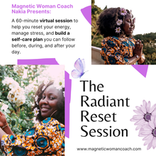 Load image into Gallery viewer, The Radiant Reset: A Self-Care Planning 60 Min Session