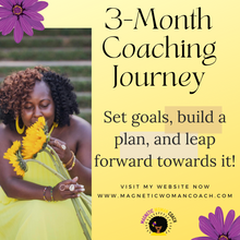 Load image into Gallery viewer, Magnetic Woman 3-Month Coaching Journey (Monthly Payment)
