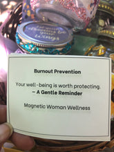 Load image into Gallery viewer, Magnetic Woman Wellness™ Gentle Reminder Jar (Burnout Prevention Collection)
