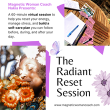 Load image into Gallery viewer, The Radiant Reset: A Self-Care Planning 60 Min Session
